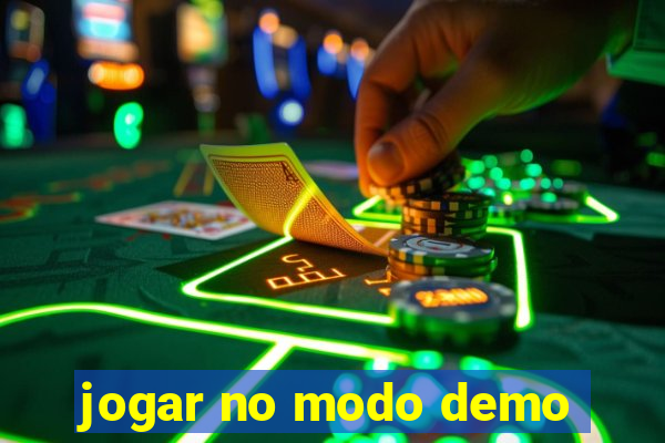 jogar no modo demo